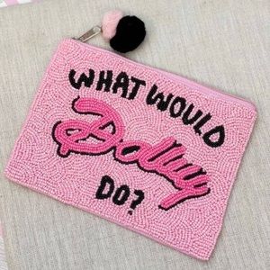 What Would Dolly Do Pouch